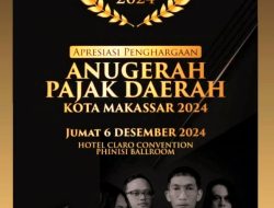 Badan Pendapatan Daerah Kota Makassar Kembali Gelar “Bapenda Tax Award 2024”