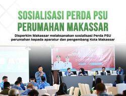 Sosialisasi Perda PSU Perumahan Tingkatkan Pemahaman Aparatur dan Pengembang
